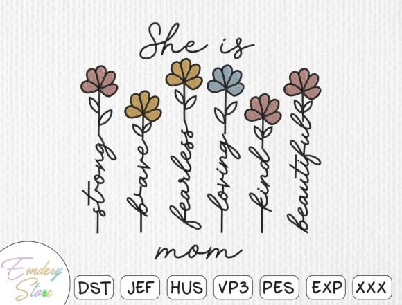 She is Mom Embroidery Design